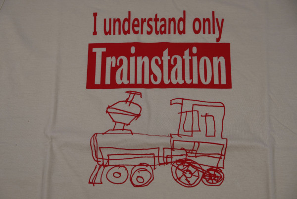T-Shirt "I understand only Trainstation" beige