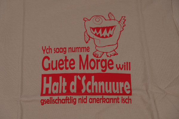 T-Shirt "Halt d`Schnuure" beige/rot